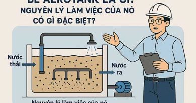 be-aerotank-la-gi-nguyen-ly-lam-viec-cua-no-co-gi-dac-biet3